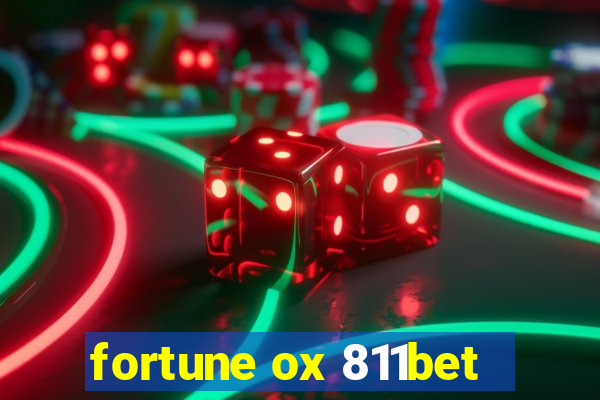 fortune ox 811bet